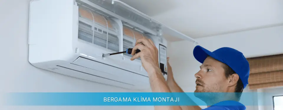Bergama İlçemi Daikin Klima Montajı
