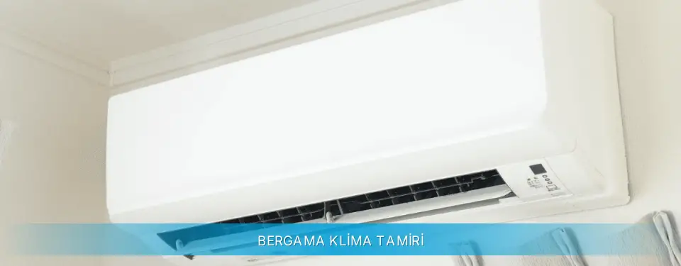 Bergama İlçemi Daikin Klima Tamiri